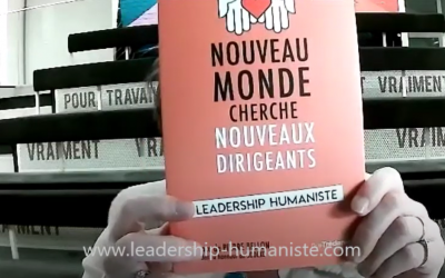 Leadership Humaniste & Nouveau Monde